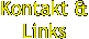 Kontakt & Links