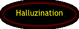 Halluzination